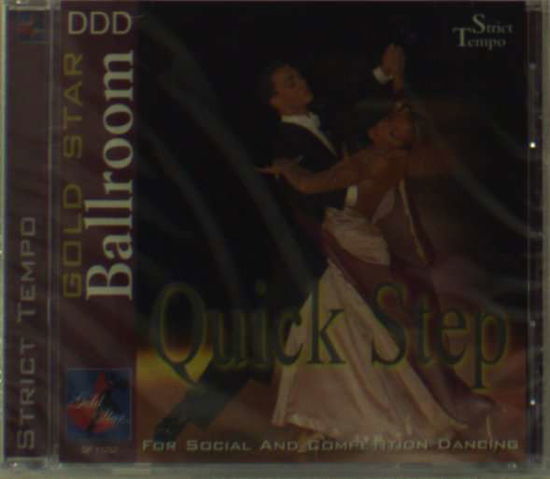 Cover for Gold Star Ballroom Orchest · Quick Step (CD) (2005)