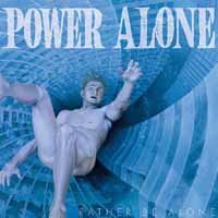 Rather Be Alone (Pink Vinyl) - Power Alone - Musik - INDECISION - 0793751912516 - 27. marts 2020