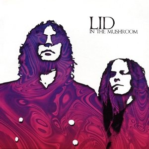 Cover for Lid · In the Mushroom (LP) (2014)