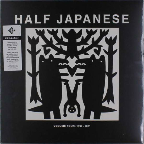 Volume 4 1997-2001 - Half Japanese - Música - FIRE RECORDS - 0809236134516 - 18 de março de 2022