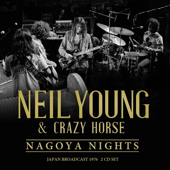 Cover for Neil Young · Nagoya Nights (CD) (2023)