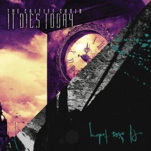 Cover for It Dies Today · Caitiff Choir / Forever Scorned (LP) (2009)