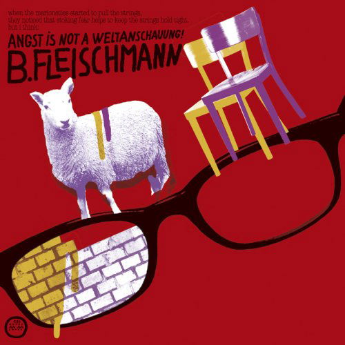 Cover for B Fleischmann · Angst is Not a Weltanschauung (LP) (2008)
