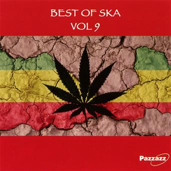 Best Of Ska 9 - V/A - Music - PAZZAZZ - 0883717019516 - April 22, 2011