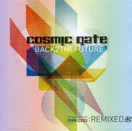 Cover for Cosmic Gate · Back2thefuture (CD) (2016)