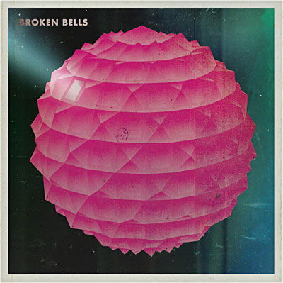 Broken Bells - Broken Bells - Musiikki - POP - 0886975586516 - tiistai 9. maaliskuuta 2010