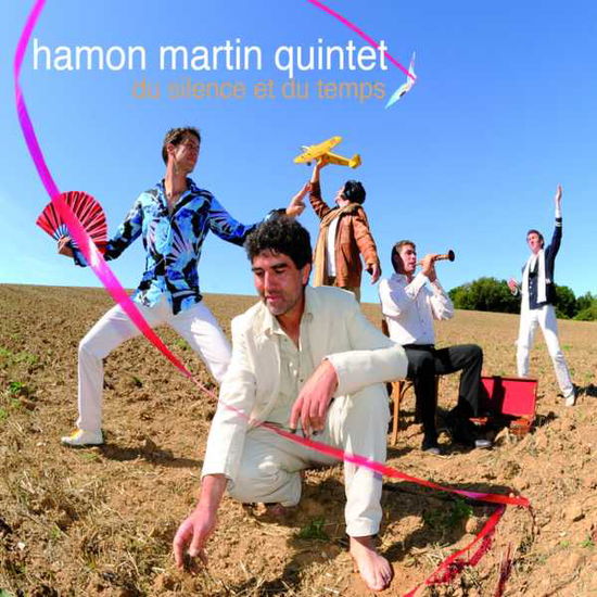 Cover for Hamon Martin Quintet · Du silence et du temps (CD) (2013)