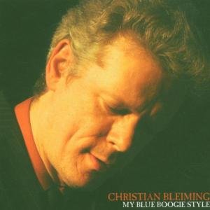 Christian Bleiming · My Blue Boogie Style (CD) (2005)