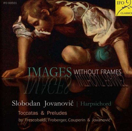 Cover for G. Frescobaldi · Images Without Frames (CD) (2018)