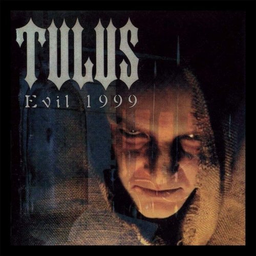 Cover for Tulus · Evil 1999 (LP) [Limited edition] (2019)