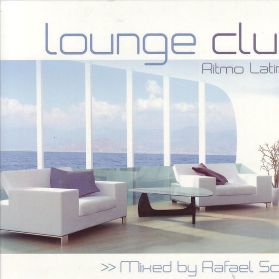 Cover for Lounge Club · Ritmo Latino Mixed by Rafael Sorol (CD)