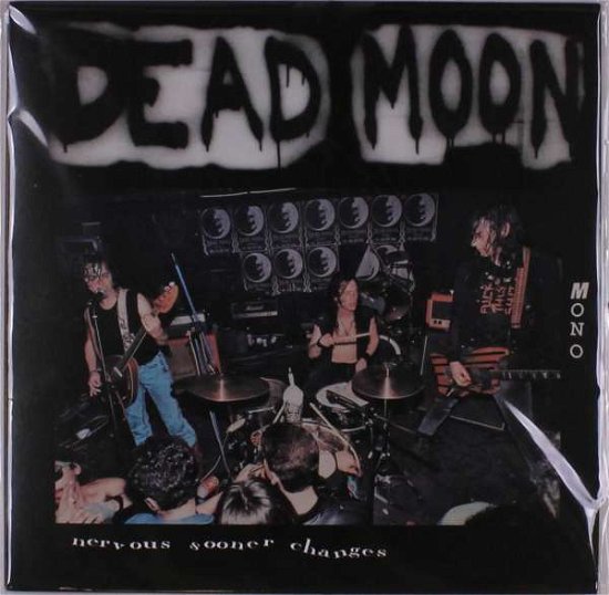 Cover for Dead Moon · Nervous Sooner Changes (LP)