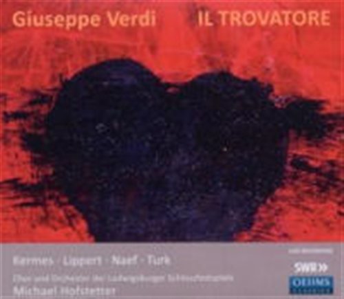 Cover for Verdi / Kermes / Lippert / Turk · Il Trovatore (CD) (2011)