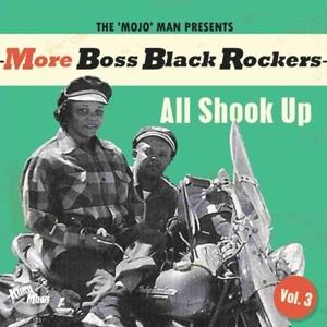 More Boss Black Rockers Vol.3- All Shook Up - More Boss Black Rockers 3 All - Muzyka - KOKO MOJO RECORDS - 4260072728516 - 12 maja 2023