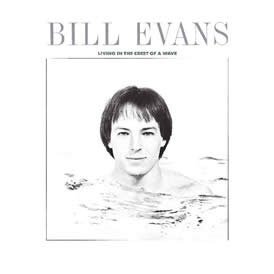 Cover for Bill Evans · Living in the Crest of a Wave (CD) [Japan Import edition] (2016)