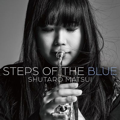 Cover for Matsui Shutaro · Steps of the Blue &lt;limited&gt; (LP) [Japan Import edition] (2023)