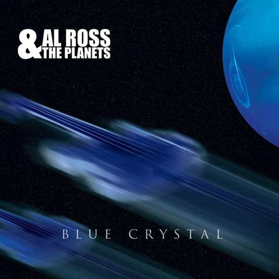 Ross,al & the Planets · Blue Crystal (CD) (2021)