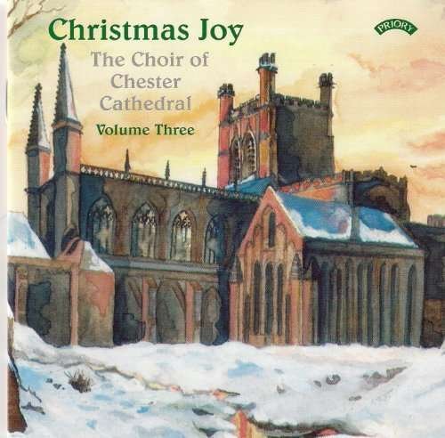Cover for Choir of Chester Cathedral / Poulter / Wellman · Christmas Joy - Vol 3 (CD) (2018)
