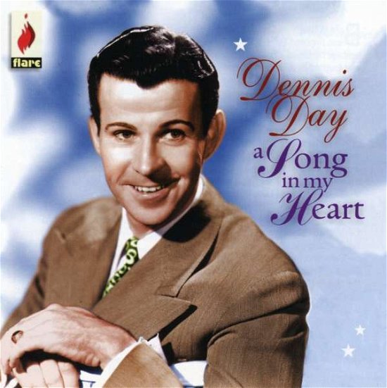 Song in My Heart - Dennis Day - Musik - Flare - 5031344002516 - 19. juni 2007