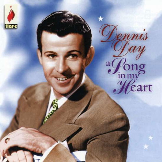 Song in My Heart - Dennis Day - Musique - Flare - 5031344002516 - 19 juin 2007