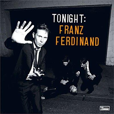 Tonight: Franz Ferdinand - Franz Ferdinand - Musikk - DOMINO RECORDS - 5034202020516 - 26. januar 2009