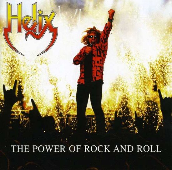 Power of Rock N'roll - Helix - Musik - SANCTUARY PRODUCTIONS - 5050749415516 - 3. März 2008