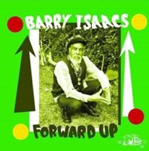 Cover for Barry Isaacs · Forward Up (LP) (2023)