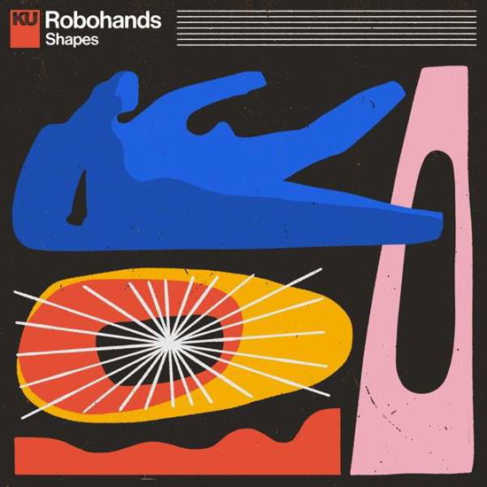 Shapes - Robohands - Música - KINGUNDERGROUND - 5057805554516 - 14 de julho de 2023