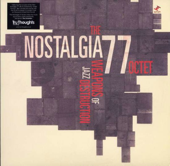 Weapons of Jazz Destruction - Nostalgia 77 - Musiikki - TRU THOUGHTS - 5060006326516 - maanantai 19. marraskuuta 2007