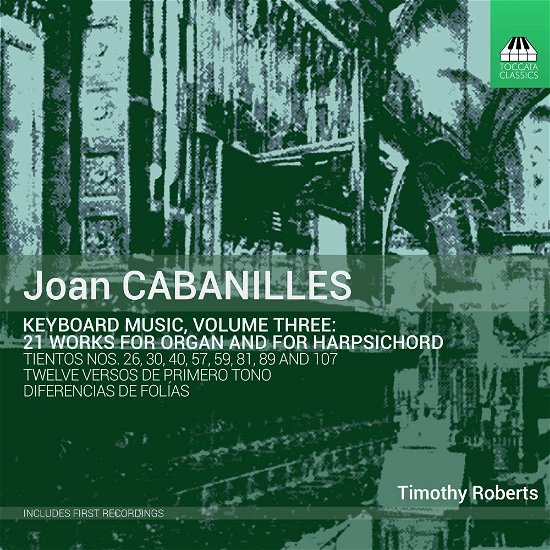 Cover for Cabanilles / Roberts · Keyboard Music 3 (CD) (2019)