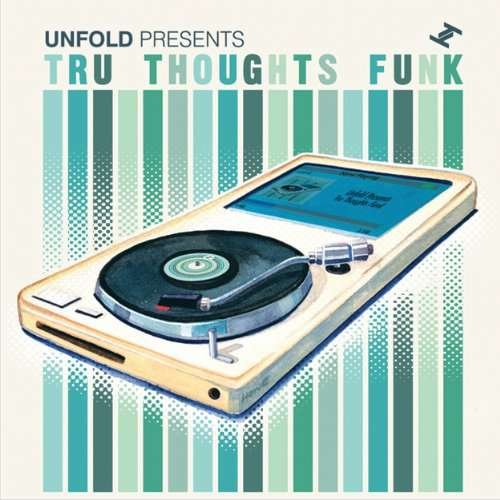 Various Artists-Tru Thoughts Funk - Various Artists-Tru Thoughts Funk - Musik - TRU THOUGHTS - 5060205150516 - 24. juni 2010
