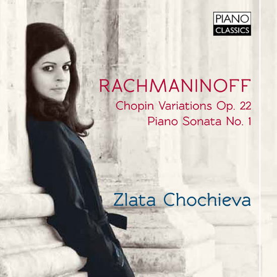 Cover for Rachmaninoff / Chochieva,zlata · Chopin Variations / Piano Sonata (CD) (2012)