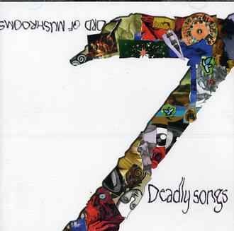 Seven Deadly Songs - Lord of Mushrooms - Muzyka - LION MUSIC - 6419922001516 - 10 kwietnia 2006