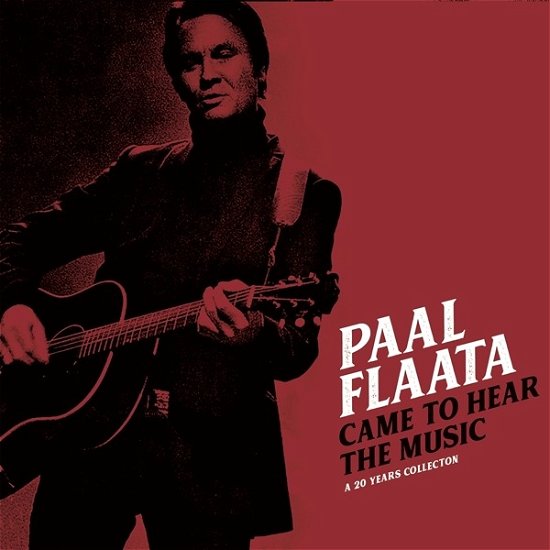 Cover for Paal Flaata · Came to Hear the Music (CD) (2020)