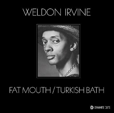 Cover for Weldon Irvine · Fatmouth / Turkish Bath (LP) (2021)