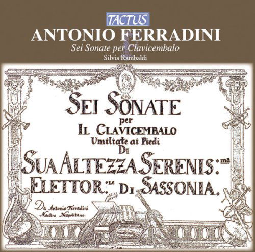 Six Sonatas for Harpsichord - Ferradini / Rambaldi - Musique - TACTUS - 8007194104516 - 12 mai 2009