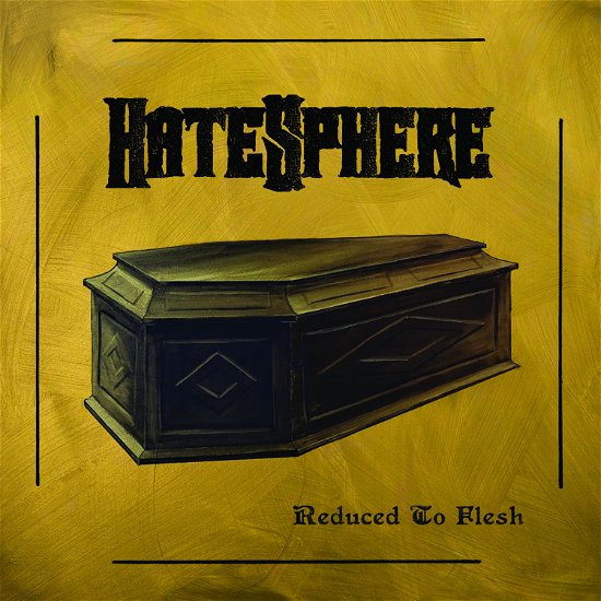 Hatesphere · Reduced to Flesh (LP) [Limited edition] (2018)