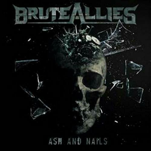 Cover for Brute Allies · Ash &amp; Nails (CD) (2021)