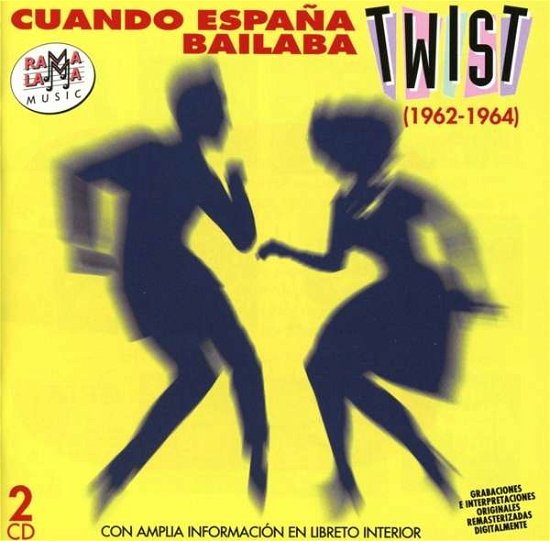 Cuando Espana Bailaba Twist / Various - Cuando Espana Bailaba Twist / Various - Muziek - RAMALAMA - 8436004065516 - 6 januari 2017