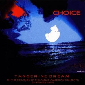 Cover for Tangerine Dream · Choice (CD) (2008)