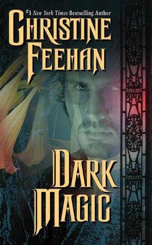 Cover for Christine Feehan · Dark Magic: A Carpathian Novel - A Carpathian Novel (Taschenbuch) [Reissue edition] (2017)