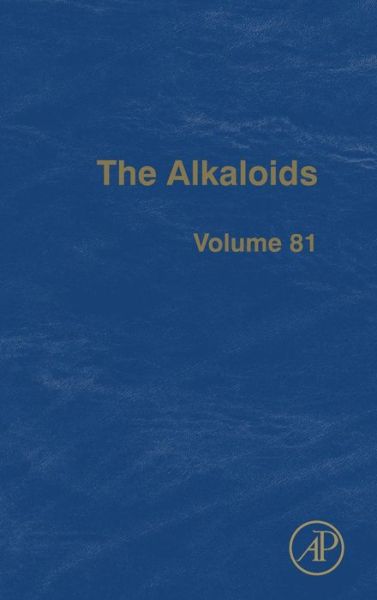 Cover for Hans-Joachim Knolker · The Alkaloids - The Alkaloids (Hardcover Book) (2019)