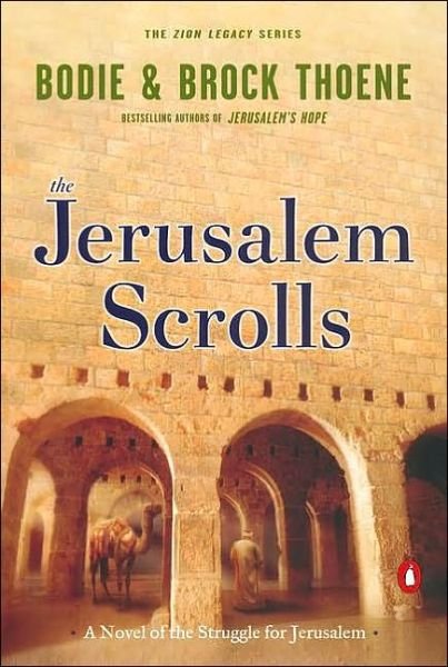 Cover for Bodie Thoene · The Jerusalem Scrolls: A Novel of the Struggle for Jerusalem - The Zion Legacy (Paperback Book) [Reprint edition] (2002)