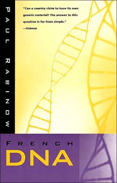 Cover for Paul Rabinow · French DNA: Trouble in Purgatory (Paperback Bog) [New edition] (2002)