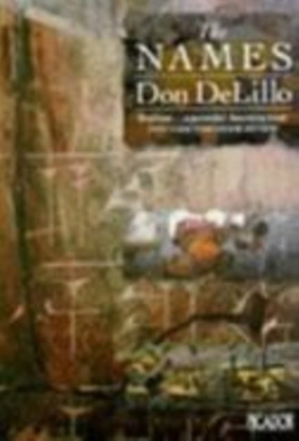 Cover for Don DeLillo · The Names - Picador Books (Taschenbuch) [New edition] (1999)