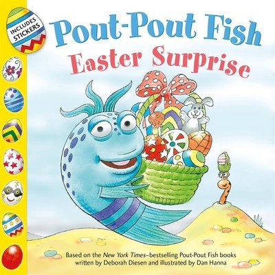 Cover for Deborah Diesen · Pout-Pout Fish: Easter Surprise - A Pout-Pout Fish Paperback Adventure (Paperback Book) (2019)