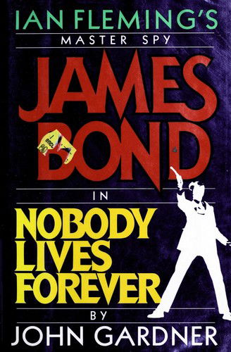 Cover for John Gardner · Nobody lives forever (Buch) (1986)