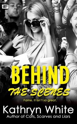 Cover for Kathryn White · Behind the Scenes (Paperback Book) (2024)