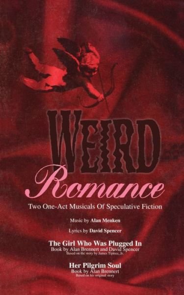 Cover for Alan Brennert · Weird Romance (Paperback Book) (2022)