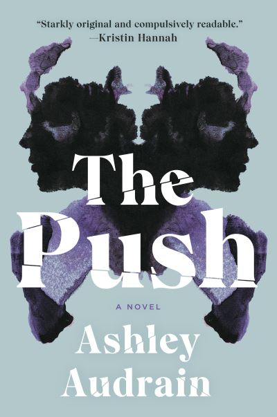 Cover for Ashley Audrain · The Push: A Novel (Paperback Book) (2021)